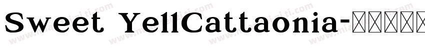 Sweet YellCattaonia字体转换